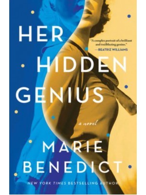Her Hidden Genius A Novel