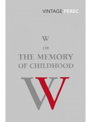 W or the Memory of a Childhood