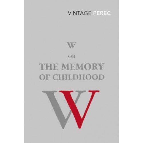 W or the Memory of a Childhood