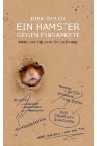 Ein Hamster Gegen Einsamkeit Mein Irrer Trip Beim Online-Dating