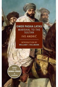 Omer Pasha Latas - New York Review Books Classics