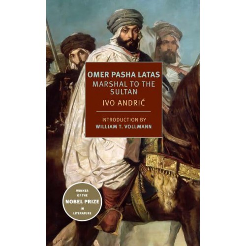 Omer Pasha Latas - New York Review Books Classics