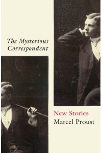 The Mysterious Correspondent New Stories