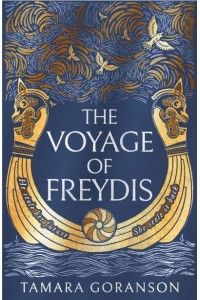 The Voyage of Freydis - The Vinland Viking Saga
