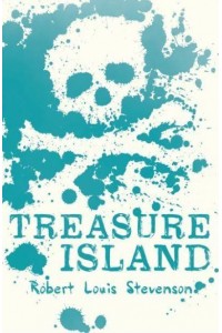 Treasure Island - Scholastic Classics