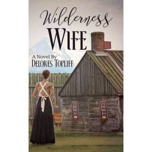 Wilderness Wife