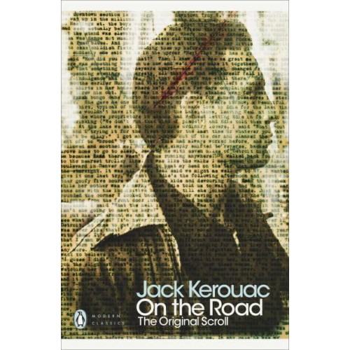 On the Road The Original Scroll - Modern Classics