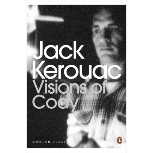 Visions of Cody - Penguin Modern Classics
