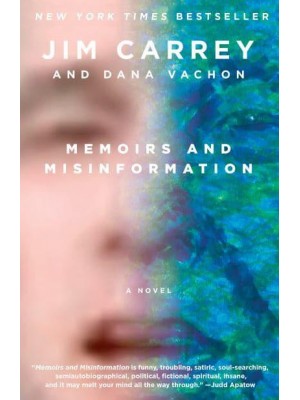 Memoirs and Misinformation A Novel