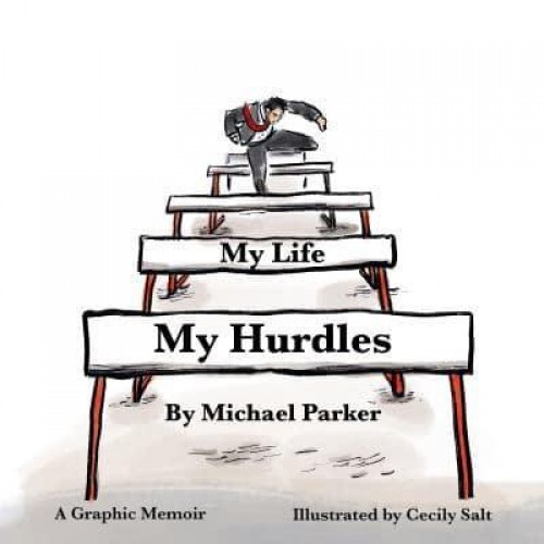 My Life My Hurdles A Graphic Memoir