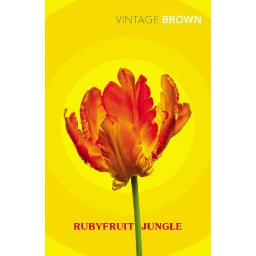 Rubyfruit Jungle - Vintage Classics