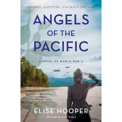Angels of the Pacific A Novel of World War II