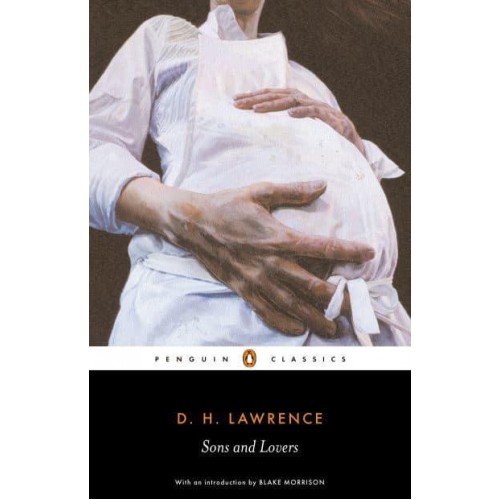 Sons and Lovers - Penguin Classics