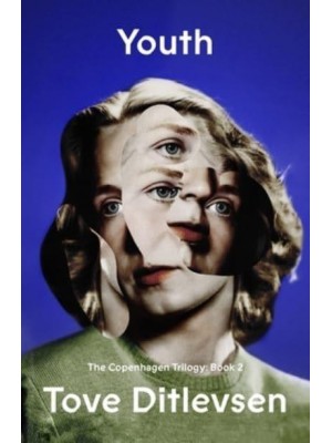 Youth - The Copenhagen Trilogy;