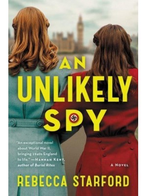 An Unlikely Spy A Novel