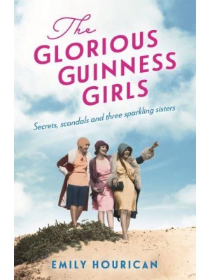 The Glorious Guinness Girls