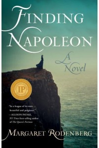 Finding Napoleon A Novel