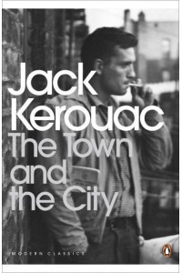 The Town & The City - Penguin Classics
