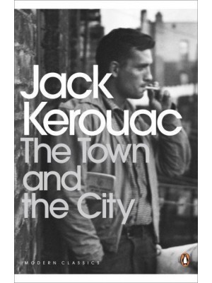 The Town & The City - Penguin Classics