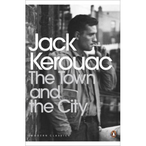 The Town & The City - Penguin Classics