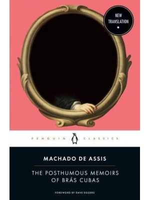 The Posthumous Memoirs of Brás Cubas