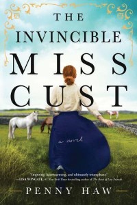 The Invincible Miss Cust A Novel