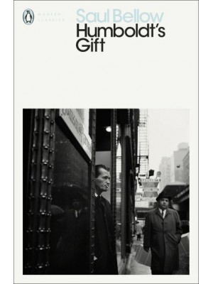 Humboldt's Gift - Penguin Modern Classics