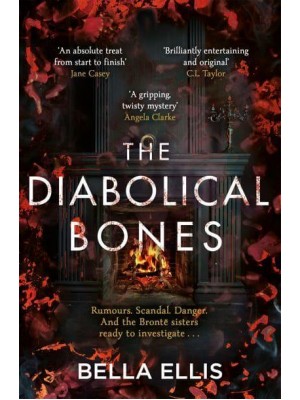 The Diabolical Bones - The Brontë Mysteries