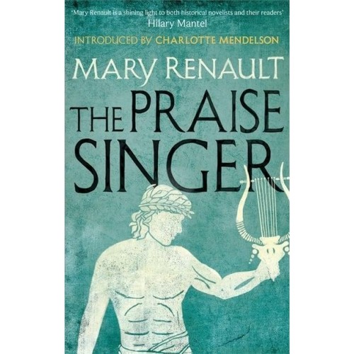 The Praise Singer - Virago Modern Classics