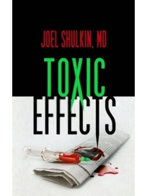 Toxic Effects - Memory Thieves