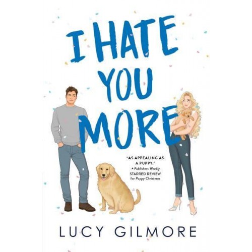I Hate You More