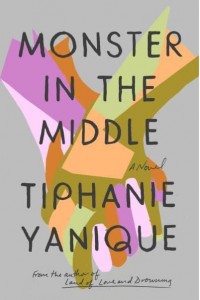 Monster in the Middle A Novel