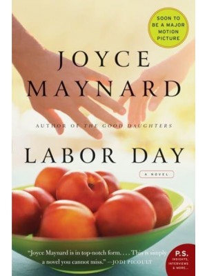 Labor Day A Novel