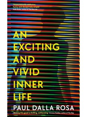 An Exciting and Vivid Inner Life