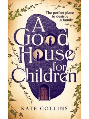 A Good House for Children