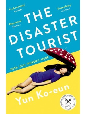 The Disaster Tourist