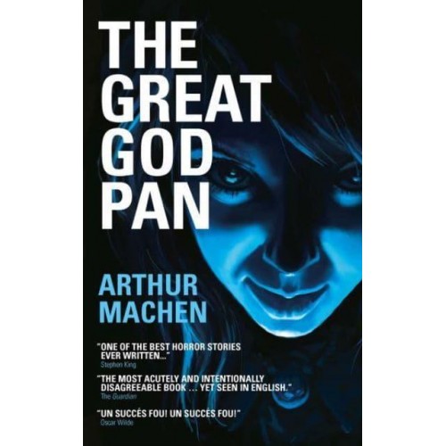 The Great God Pan The Shining Pyramid ; The White People - Library of Wales