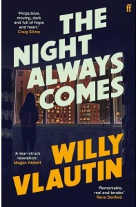 The Night Always Comes