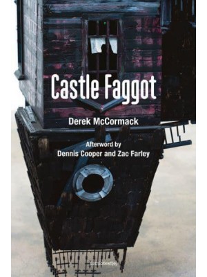 Castle Faggot - Semiotext(e) Native Agents Series