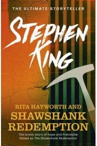 Rita Hayworth & Shawshank Redemption
