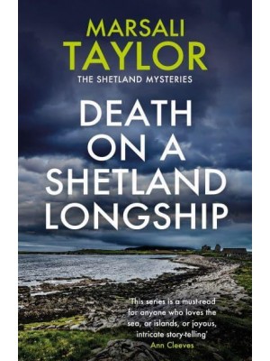 Death on a Shetland Longship - The Shetland Mysteries