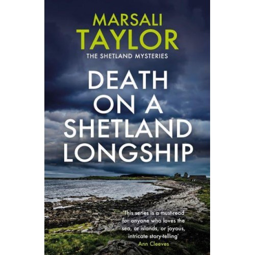 Death on a Shetland Longship - The Shetland Mysteries