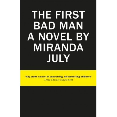The First Bad Man