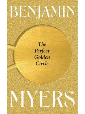 The Perfect Golden Circle, or, The Strange Rites of an English Summer