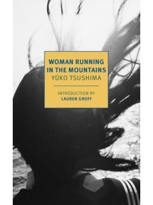 Woman Running in the Mountains - New York Review Books Classics