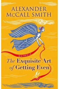 The Exquisite Art of Getting Even