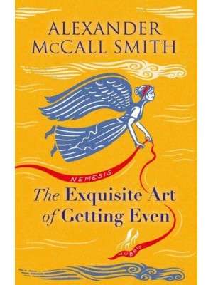 The Exquisite Art of Getting Even