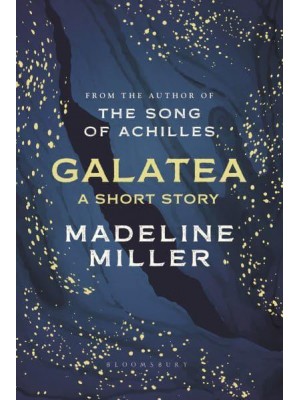 Galatea A Short Story