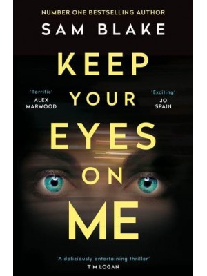 Keep Your Eyes on Me