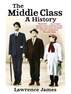 The Middle Class A History